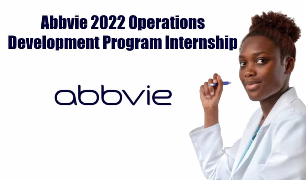 Abbvie Operations Development Program Internship 2022