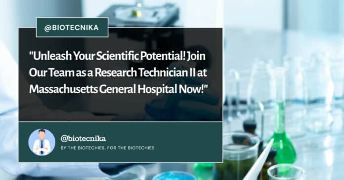 Massachusetts General Hospital Hiring - MS Biotech, Biochem, Mol Bio & Life Sciences Apply