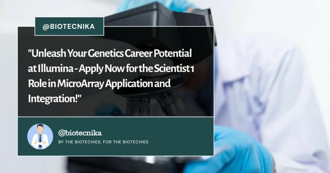 Illumina Scientist Job Opening Biotech Apply Online